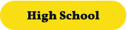 High School