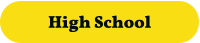 High School